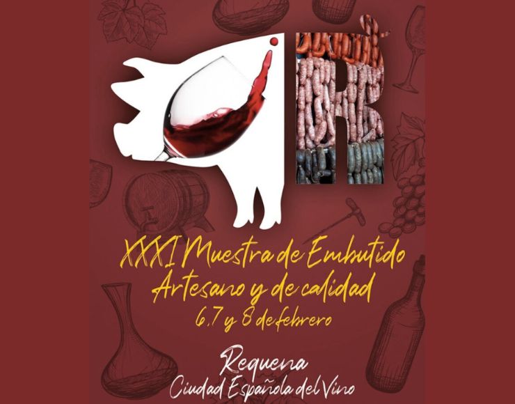 XXXI Muestra del Embutido Artesano y de Calidad de Requena